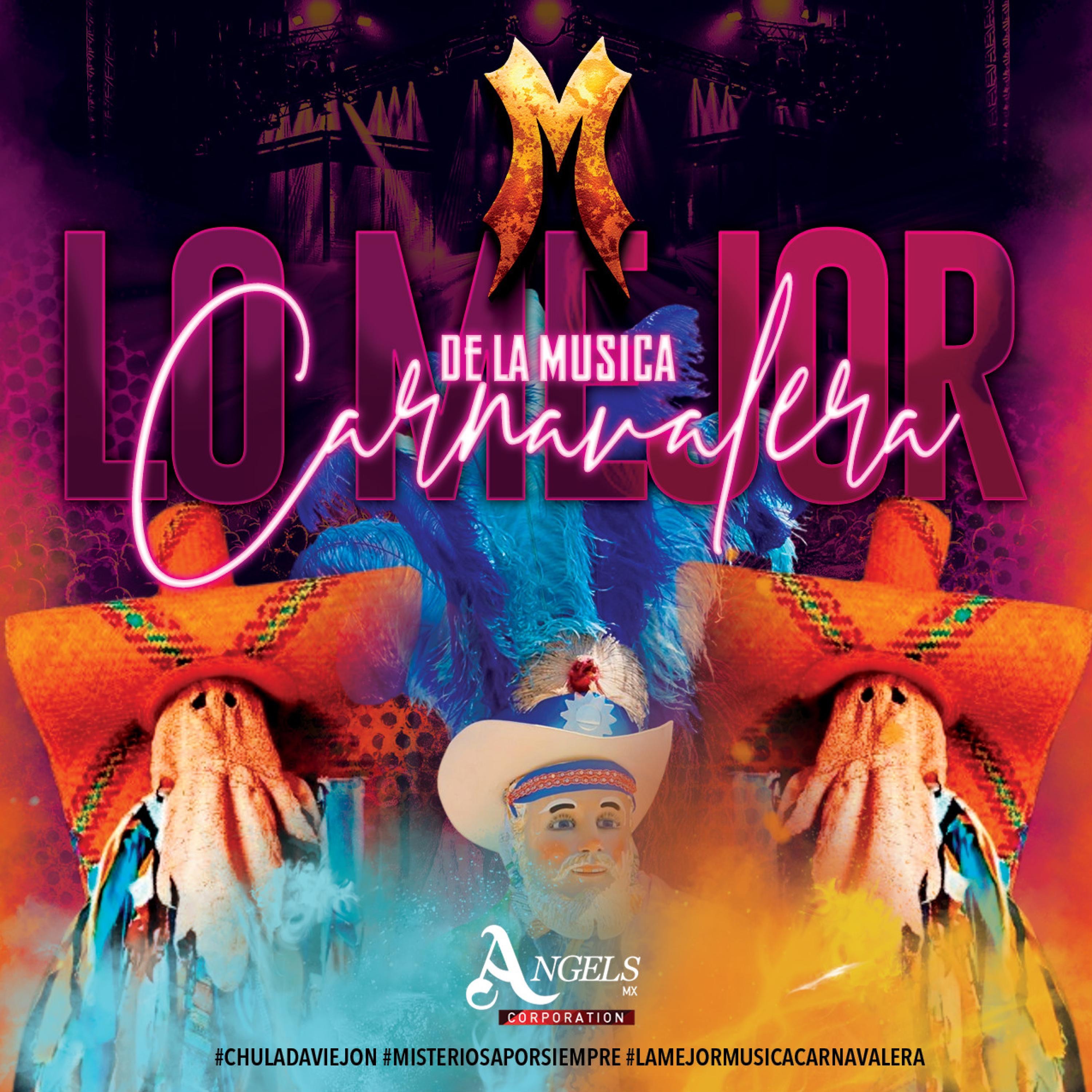 Lo Mejor de la Música Carnavalera