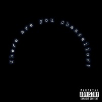 Where are you Chancellor? (feat. Chancellor Davis) - Single - The $ound