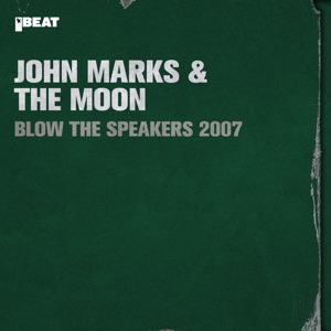 Blow the Speakers 2007 - Single