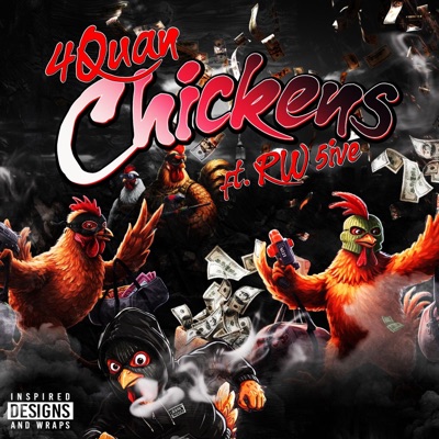 Chickens (feat. Rw 5ive) - Single