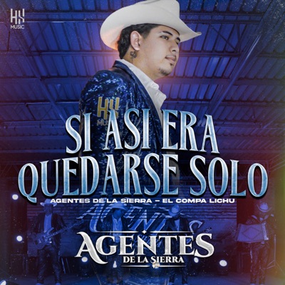 Si Asi Era Quedarse Solo - Single