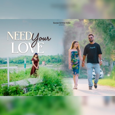 Need your Love - Single