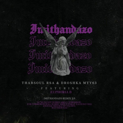 imithandazo (feat. Euphoria B) - Single