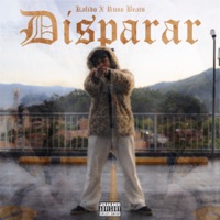 DISPARAR - Single - Kalido & RUSO BEATS
