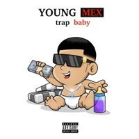 Trap Baby - Single - Young Mex