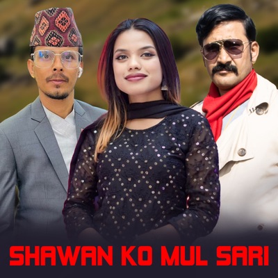 Shawan Ko Mul Sari - Single