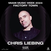 Chris Liebing at Factory Town 2024: KNTXT (DJ Mix) artwork
