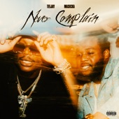 Never Complain (feat. Masicka) artwork