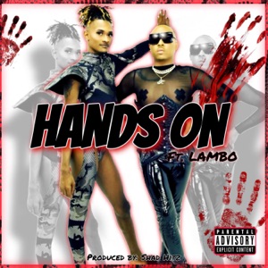 Handz On (feat. Lambo)