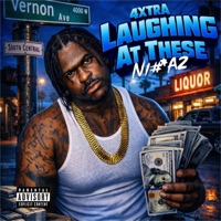 Laughin At These N****z - Single - 4Xtra & Khalid Brooks