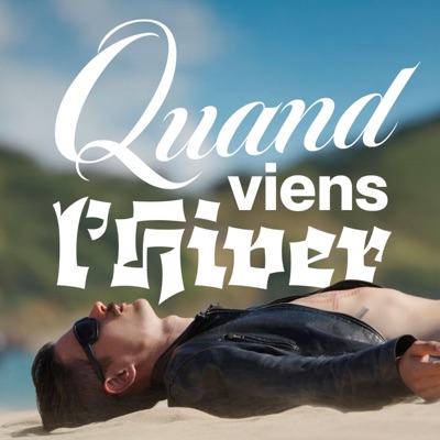 Quand viens L'hiver (feat. LLEX) - Single
