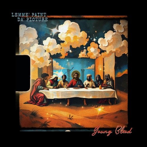 Lemme' Paint Da' Picture - Single
