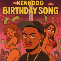 BIRTHDAY SONG - Single - Kenndog