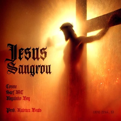 Jesus Sangrou (Katraca Beats Remix) - Single