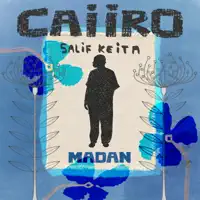 Madan — Caiiro, Salif Keita