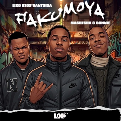 Fakumoya (feat. Mashesha & Dj Ronnie) - Single