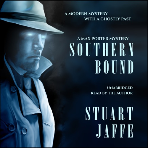 Southern Bound: Max Porter, Book 1 (Unabridged) cover