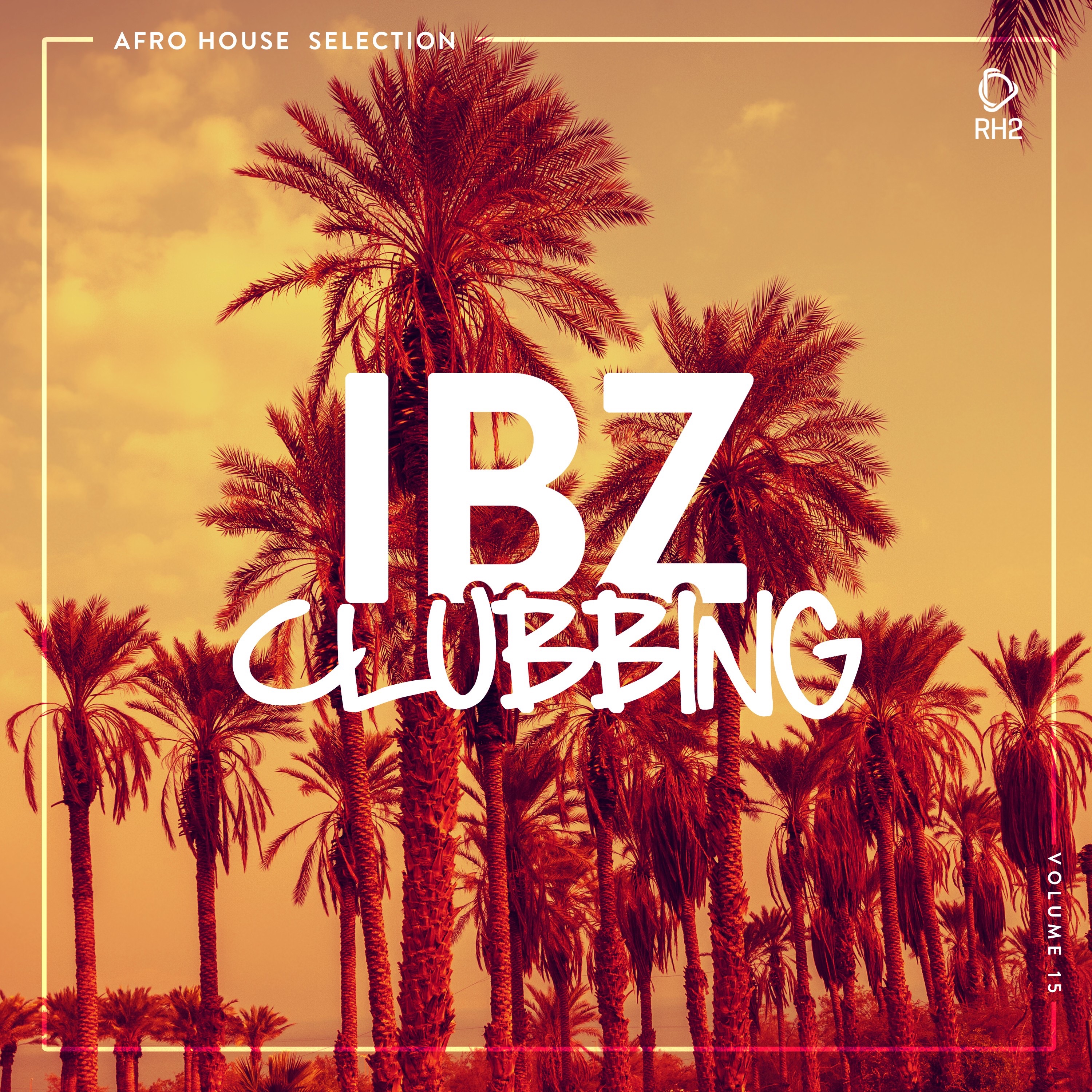 Ibz Clubbing, Vol. 15