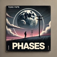 Phases - Single - Yung Fate