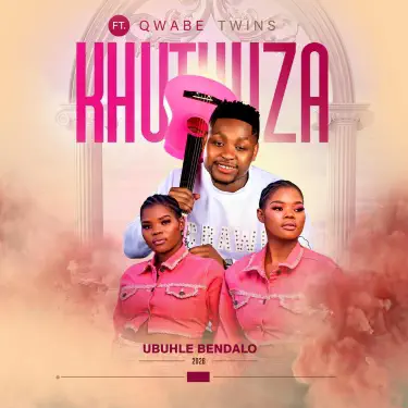 UBUHLE BENDALO (feat. QWABE TWINS)