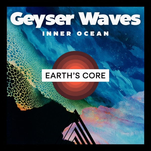 Geyser Waves: Inner Ocean