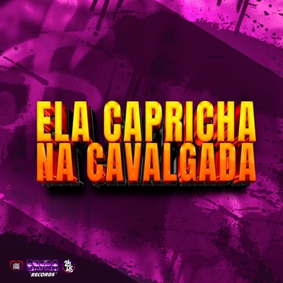 Ela Capricha na Cavalgada - Single