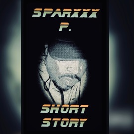 Playa Shyt (feat. Pyro Tha Flame & Phfeel Tha Sneak) [Radio Edit] SPARXXX P
