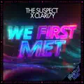 We First Met