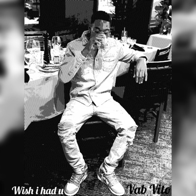 Wish i had u - Single