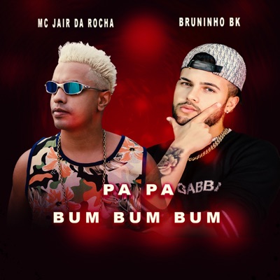 Pa Pa Bum Bum Bum - Single
