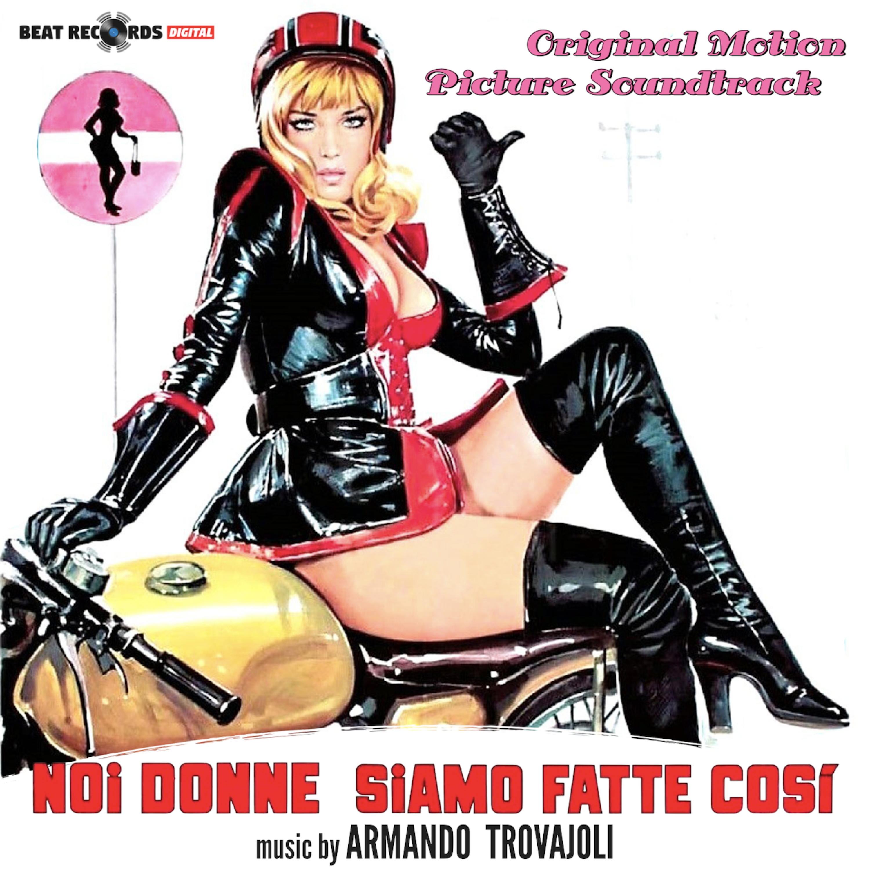 Noi donne siamo fatte così (Original Motion Picture Soundtrack)