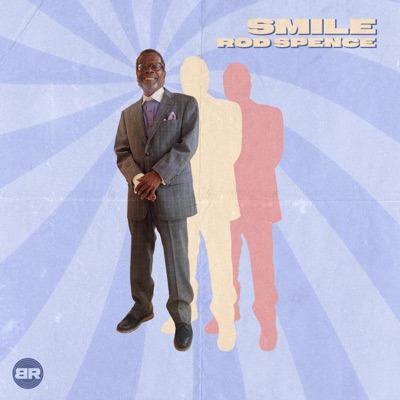 Smile (feat. Rod Spence) - Single