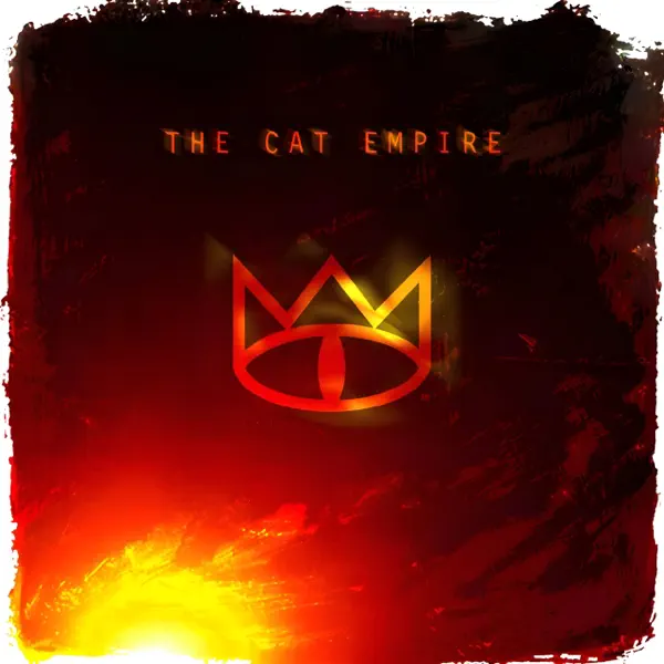 Hello — The Cat Empire
