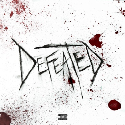 Defeated - Single