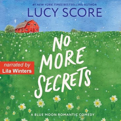 No More Secrets: A Small Town Love Story (Blue Moon, Book 1) (Unabridged) cover