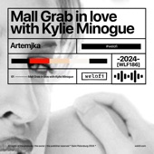 Mall Grab in Love with Kylie Minogue artwork