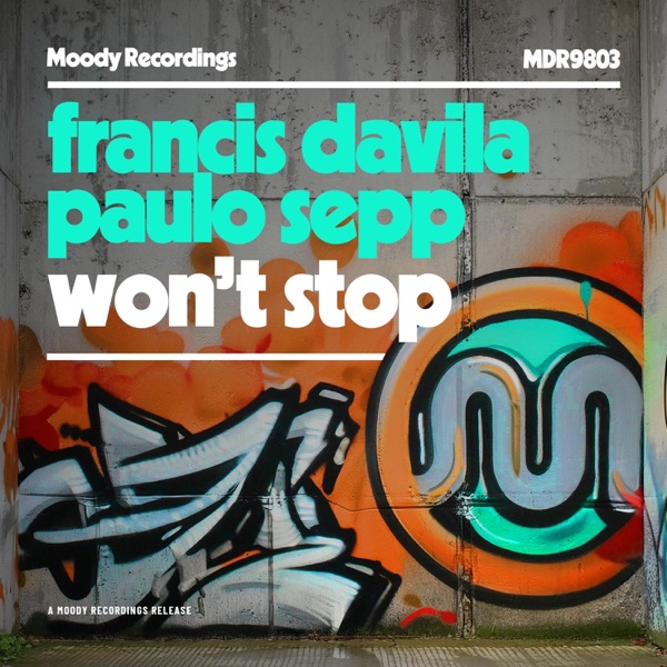 Won't Stop - Single