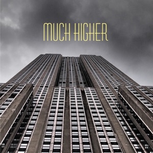 Much Higher (feat. Pippo Gallina & Cippi Chiara)