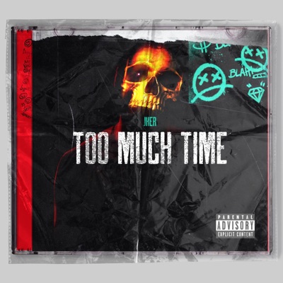 TOO MUCH TIME - Single