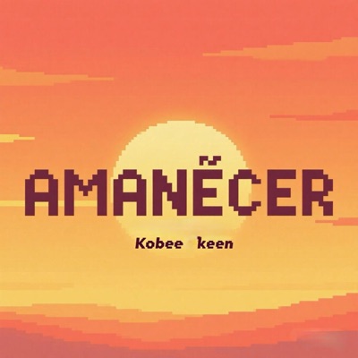 Amanecer (feat. Cangri & Dj Eme Mx) - Single