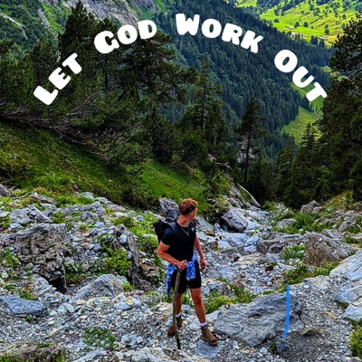 Let GOD Work Out - Single