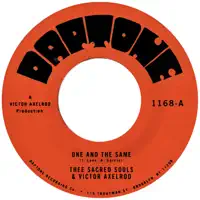 One and the Same — Thee Sacred Souls & Victor Axelrod