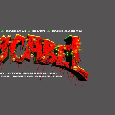 Cascabel (feat. Five 7, Bonuchi & Bvlgarich) - Single