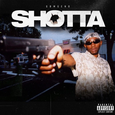 SHOTTA - Single