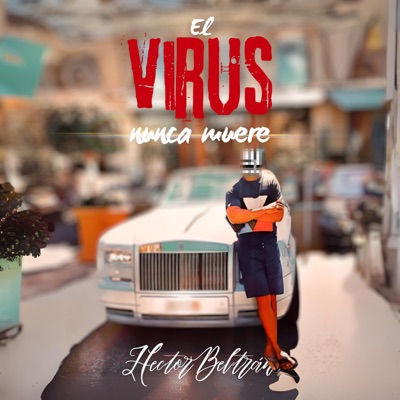 El Virus Nunca Muere - Single