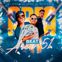 BEAT ÁREA 51 - Single - Dj Tg Beats, MC Bryan SS & Mc Mingau