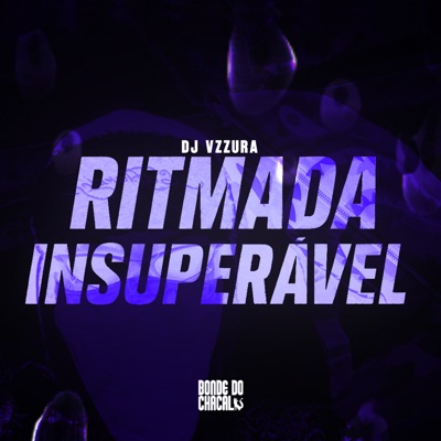 Ritmada Insuperável - Single