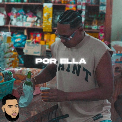 Por Ella (feat. Carlos Tamarindo) - Single