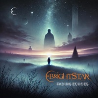 Fading Echoes - Single - Brightstar