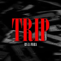 Trip (feat. Rs La Mara) - Single - Mariobeatzz